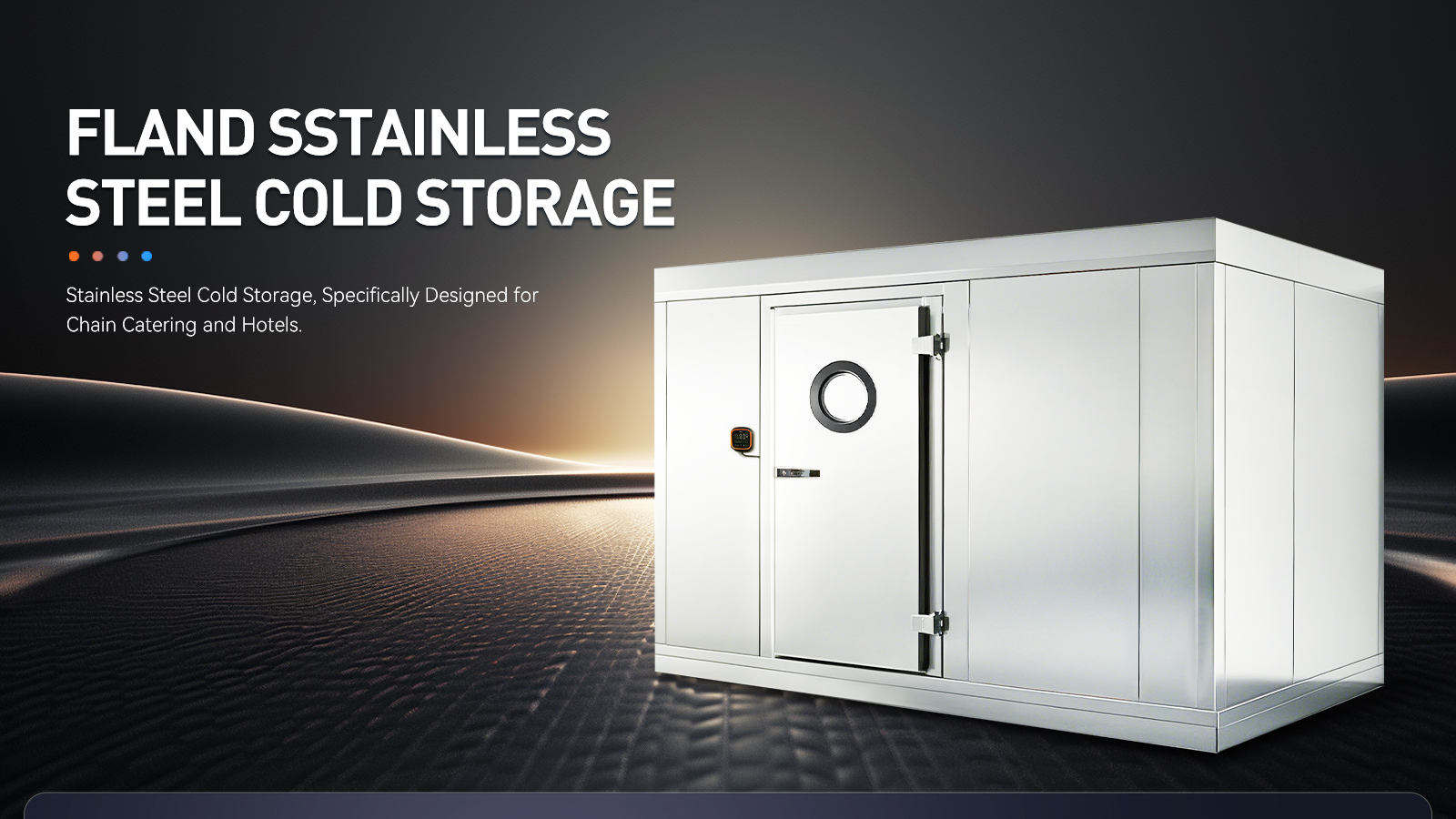 不锈钢冷库-宽屏_01 不锈钢冷库-宽屏_01